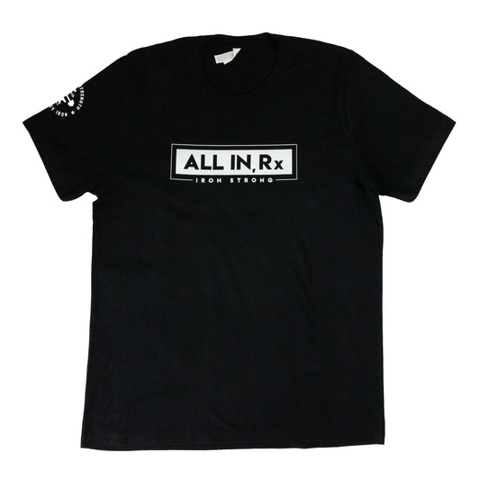 The 'All In, Rx' CrossFit Shirt | Iron Strong Apparel