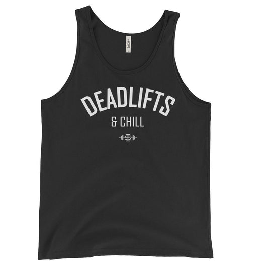 The 'Deadlifts & Chill' Unisex CrossFit Tank | Iron Strong Apparel