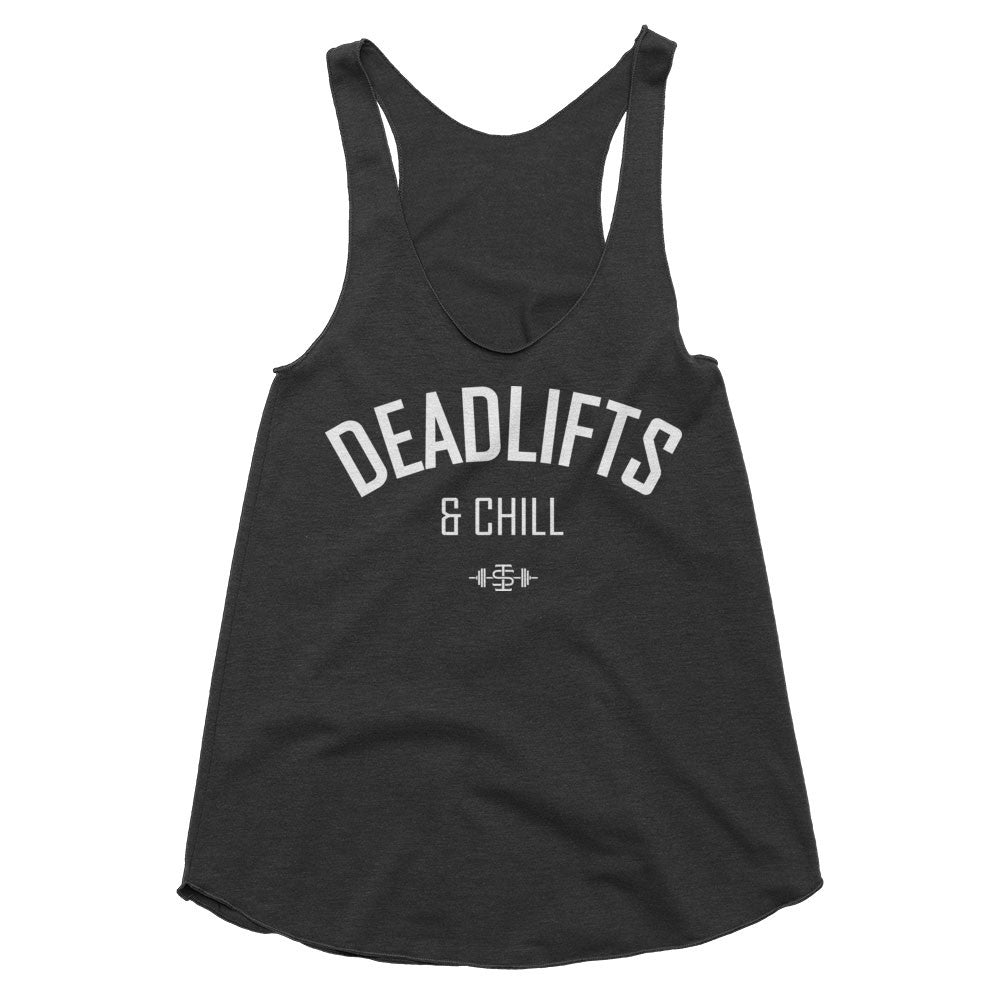 The 'Deadlifts & Chill' weightlifting Racerback | Iron Strong Apparel